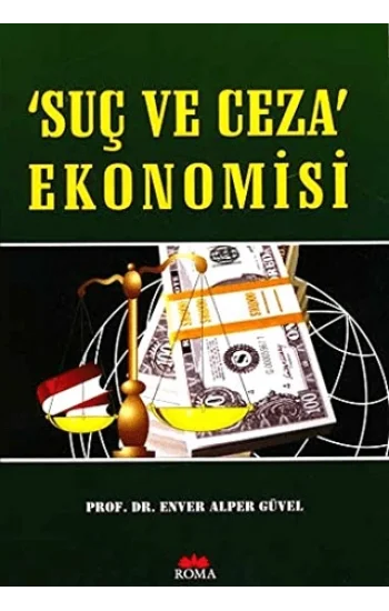 Suç ve Ceza Ekonomisi