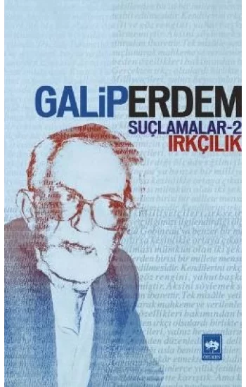 Suçlamalar - 2 Irkçılık