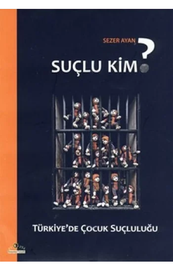 Suçlu Kim?