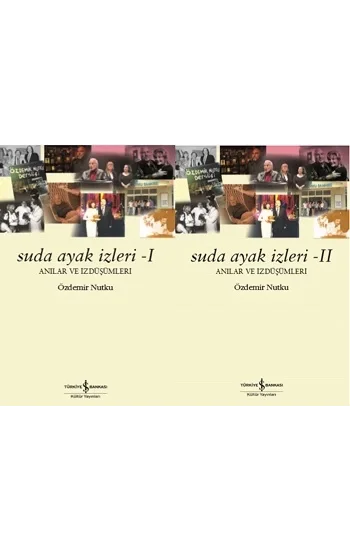 Suda Ayak İzleri (I, II )