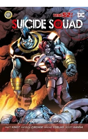 Suicide Squad Cilt 5 - Dört Duvar Arasında