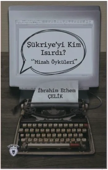 Şükriyeyi Kim Isırdı?