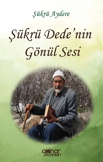 Şükrü Dedenin Gönül Sesi