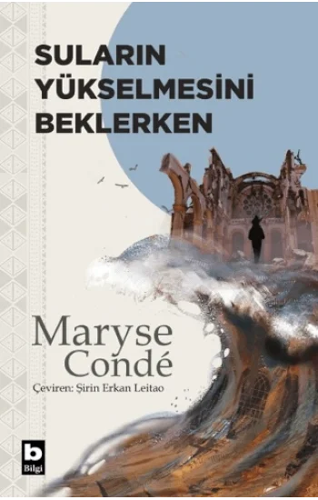 Suların Yükselmesini Beklerken