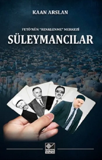 Süleymancılar / FETÖ’nün “Renklenme” Merkezi