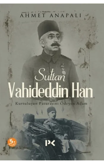 Sultan Vahideddin Han