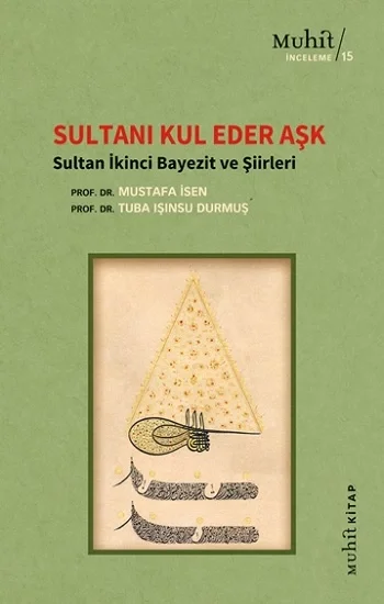 Sultanı Kul Eder Aşk