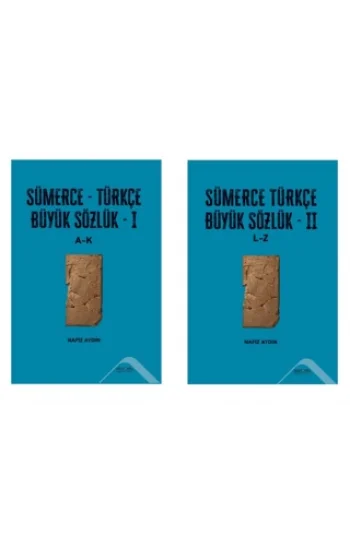 Sümerce-Türkçe Büyük Sözlük  I-II Cilt Takım