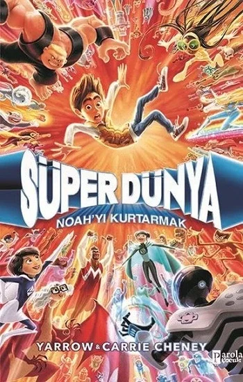 Süper Dünya: Noahyı Kurtarmak