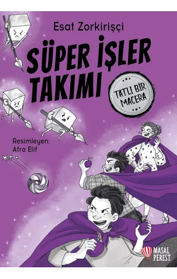 Süper İşler Takımı - Tatlı Bir Macera
