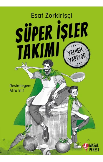 Süper İşler Takımı Yemek Yapıyor
