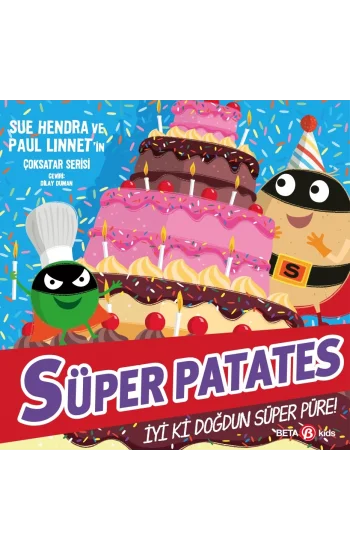 Süper Patates - İyi ki Doğdun Süper Püre!