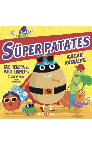 Süper Patates Kaçak Fasulye