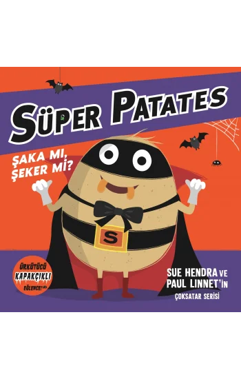 Süper Patates Şaka Mı, Şeker Mi? Kapakçıklı Eğlence