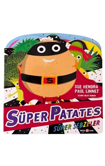 Süper Patates Süper Sebzeler (Ciltli)