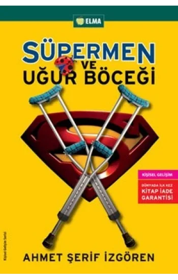Süpermen ve Uğur Böceği