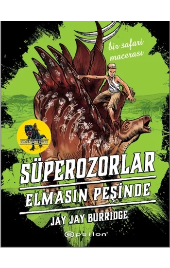 Süperozorlar 2 - Elmasın Peşinde