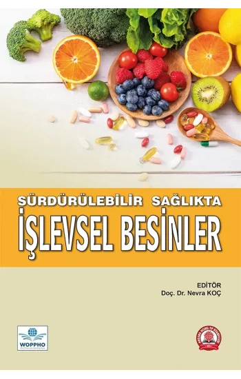Sürdürülebilir Sağlıkta İşlevsel Besinler