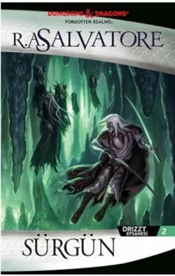 Sürgün: Drizzt Efsanesi 2