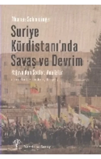 Suriye Kürdistanında Savaş ve Devrim