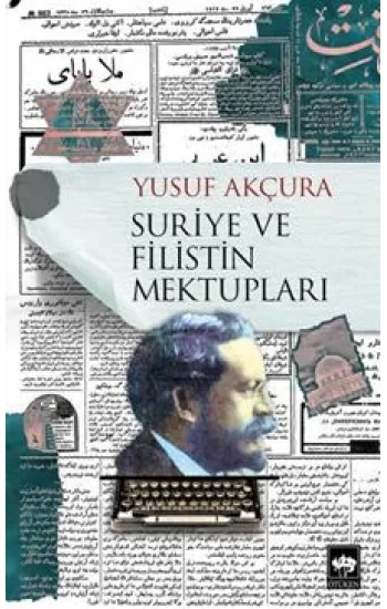 Suriye ve Filistin Mektupları