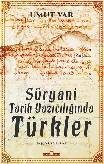 Süryani Tarih Yazıcılığında - Türkler