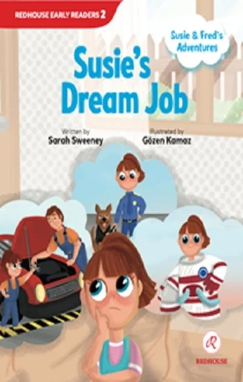 Susie and Freds Adventures - Susies Dream Job