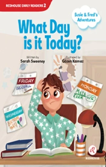 Susie and Freds Adventures-  What Day is it Today?