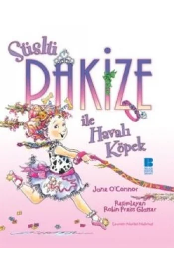 Süslü Pakize ile Havalı Köpek