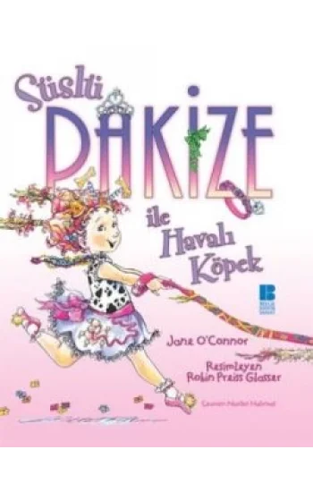 Süslü Pakize ile Havalı Köpek