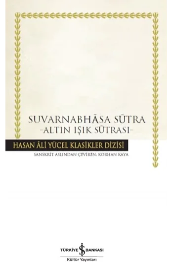 Suvarnabhasa Sutra –Altın Işık Sutrası-