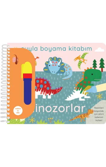 Suyla Boyama Kitabım - Dinozorlar - Ciltli