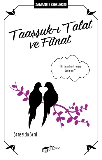 Taaşşuk-ı Talat ve Fitnat