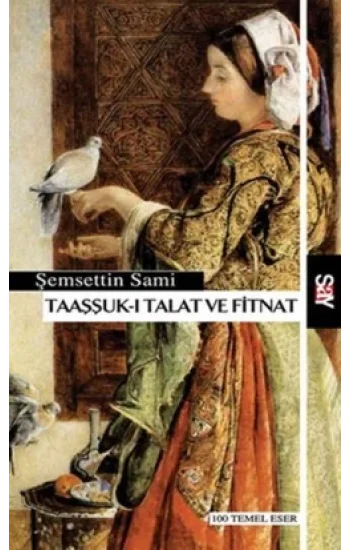 Taaşşuk-ı Talat ve Fitnat