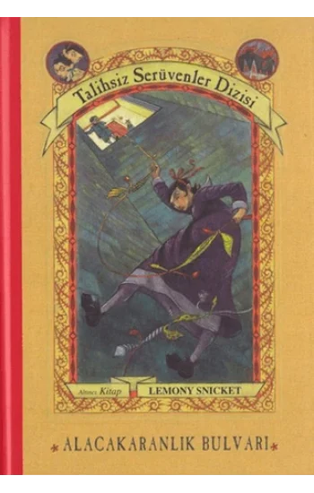 Talihsiz Serüvenler Dizisi 6 - Alacakaranlık Bulvarı
