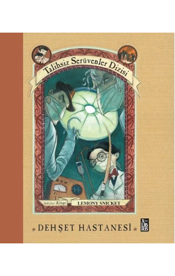 Talihsiz Serüvenler Dizisi 8 - Dehşet Hastanesi