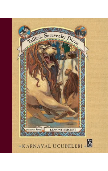 Talihsiz Serüvenler Dizisi 9 - Karnaval Ucubeleri