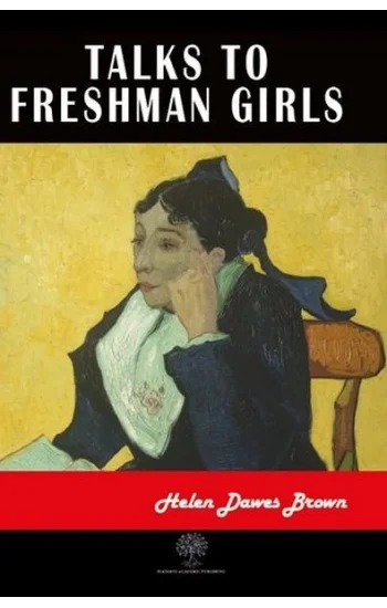 Talks to Freshman Girls