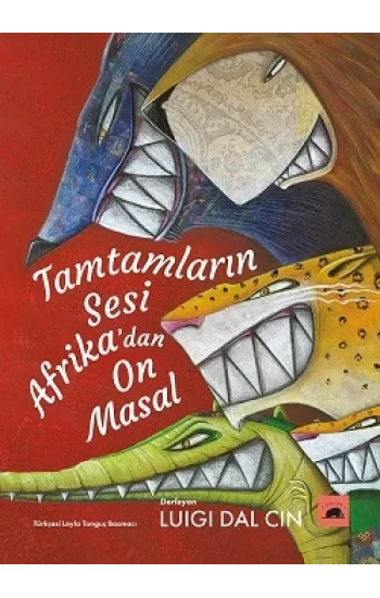 Tamtamların Sesi Afrikadan On Masal