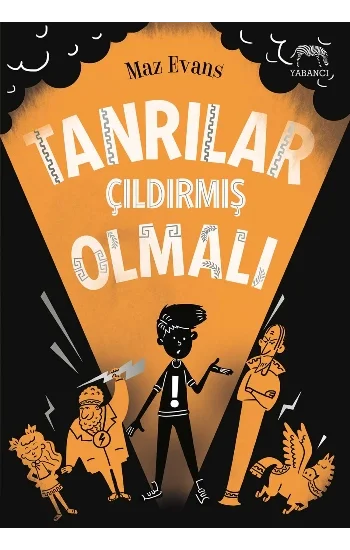 Tanrılar Çıldırmış Olmalı!