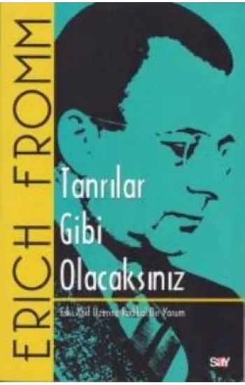 Tanrılar Gibi Olacaksınız