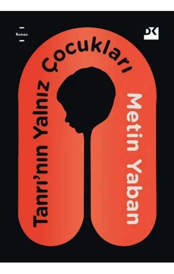 Tanrı’nın Yalnız Çocukları