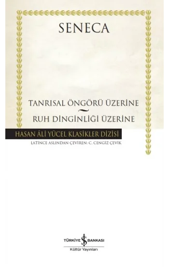 Tanrısal Öngörü Üzerine – Ruh Dinginliği Üzerine (Ciltli)