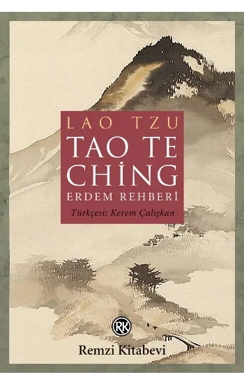 Tao Te Ching - Erdem Rehberi