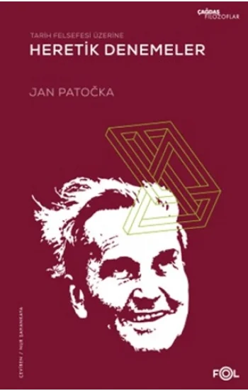 Tarih Felsefesi Üzerine Heretik Denemeler