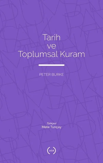 Tarih ve Toplumsal Kuram
