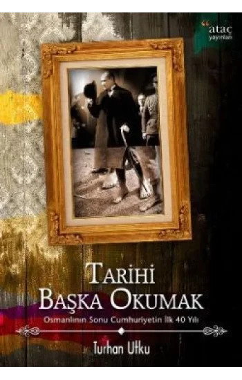 Tarihi Başka Okumak
