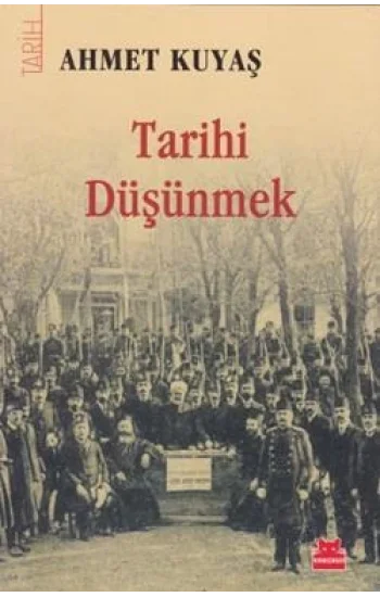 Tarihi Düşünmek