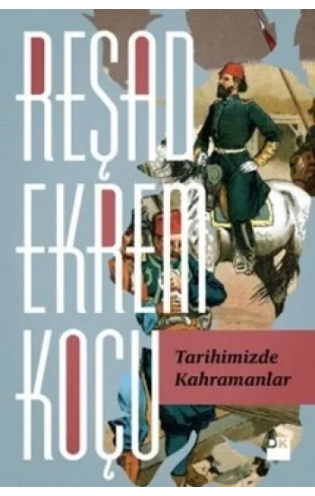 Tarihimizde Kahramanlar