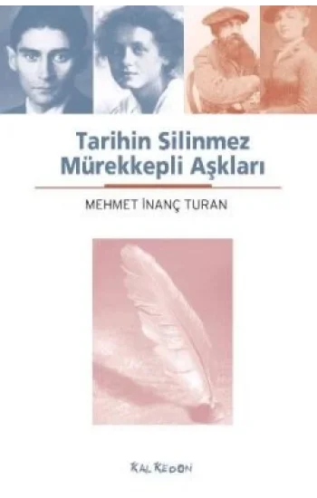 Tarihin Silinmez Mürekkepli Aşkları